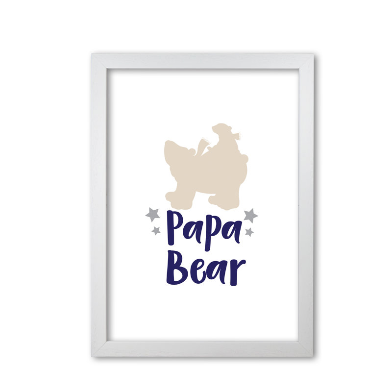 Papa Bear - Print, White Grain Frame, 42 cm H x 30 cm W x 5 cm D