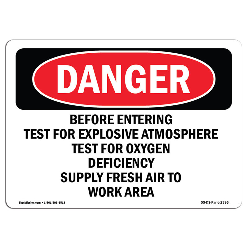 Before Entering Test For Explosive Atmosphere Aluminum Sign 12 x 18, 18" H x 24" W x 0.1" D
