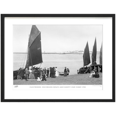 Fleetwood, Excursion Boats And Knott End Ferry 1901 - Single Picture Frame Print