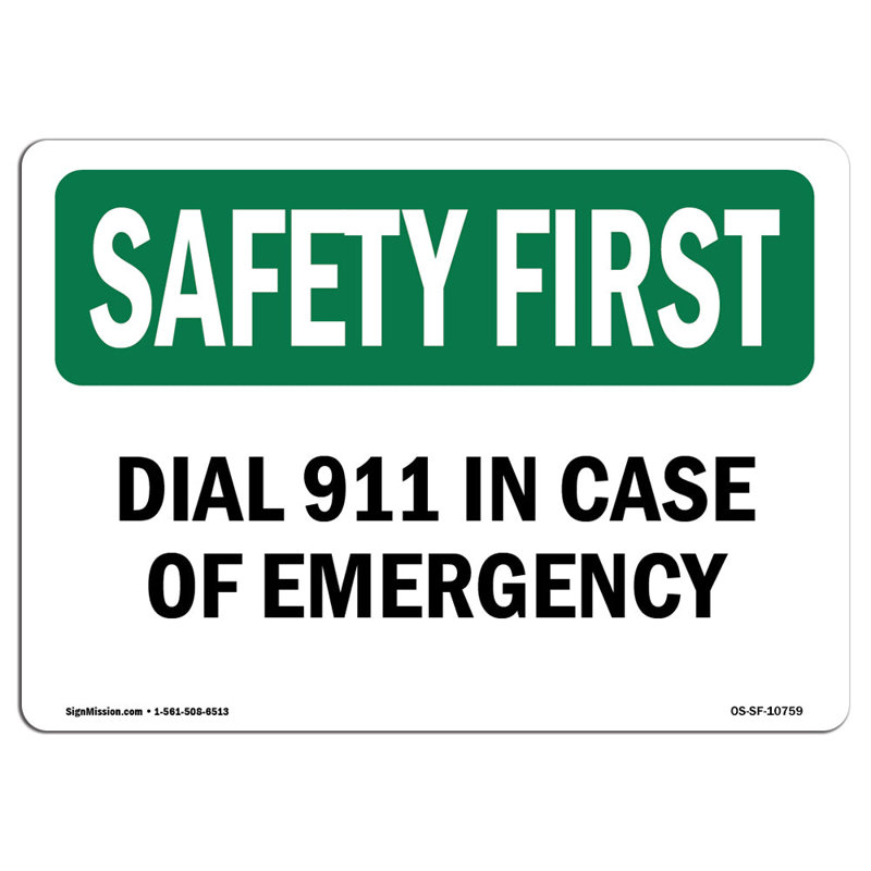 Composez le 911 en cas de signe d'urgence, H 18 po x l 24 po x P 0,1 po
