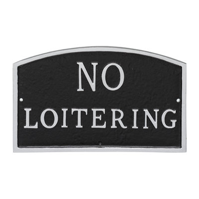 Plaque de jardin loitering statement