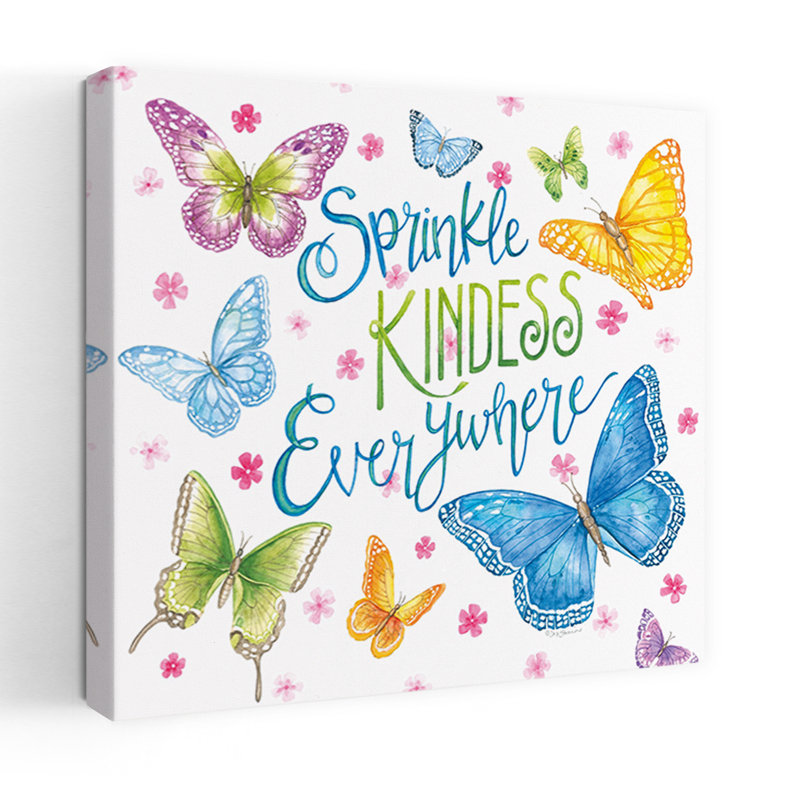 Sprinkle Kindness, 18" H x 18" W
