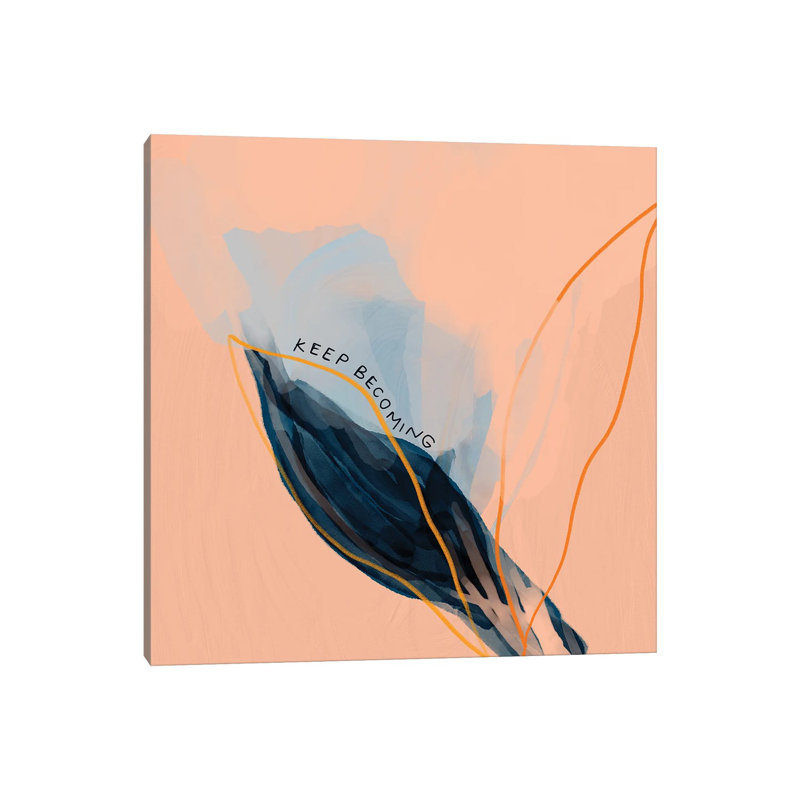 Keep Becoming 1 Piece Wrapped Canvas Painting, 66.04 cm H x 66.04 cm W x 3.175 cm D