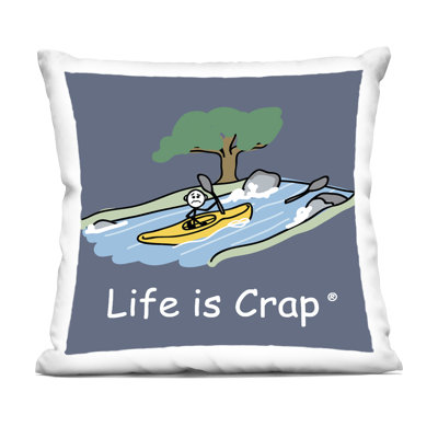 Stupell Industries Life Is Crap Kayaker Design by LIC Throw Pillow