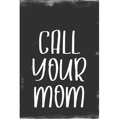 " Call Your Mom Tag "