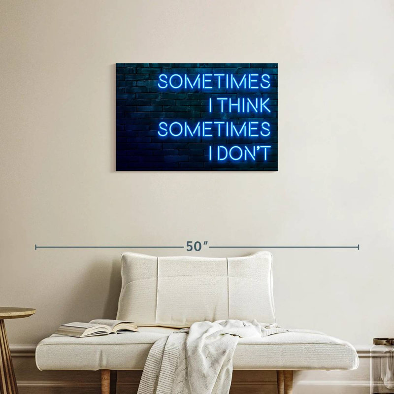 Tergel Sometimes I Think Sometimes I Don't, 20" H x 30" W