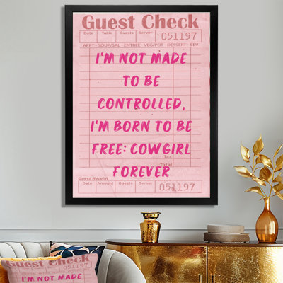 «I'm Not Made To Be Controlled I'm Born To Be Free - Cowgirls», reproduction d'art mural
