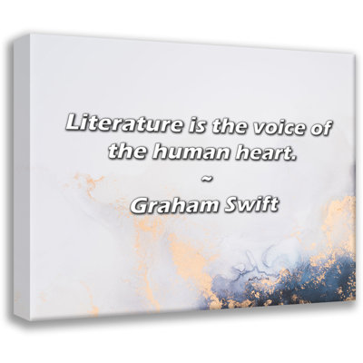 Graham Swift Quote: Literature is the voice of the human heart.