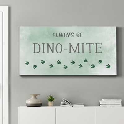 " Dino-Mite " Textual Art Print