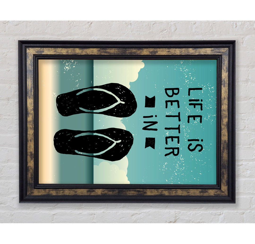 Life Is Better In - Single Picture Frame Typography