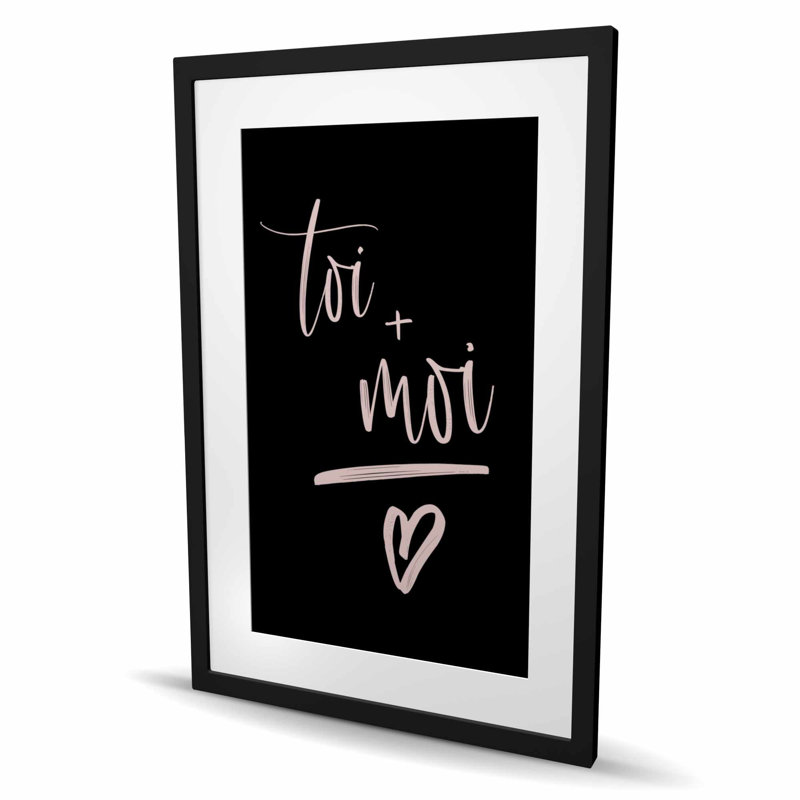 «You + me - Quotes & Motivational Hygge», reproduction encadrée, Noir