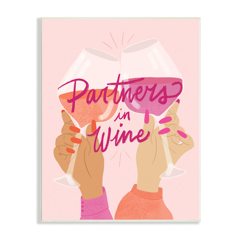 «Wine Partners Text Glam Sassy Friends Calligraphy» par Emmakisstina - impression, Plaque murale, L 10 po x H 10 po