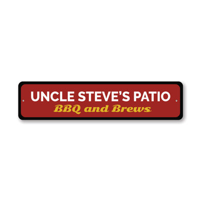 Patio Custom Aluminum Sign