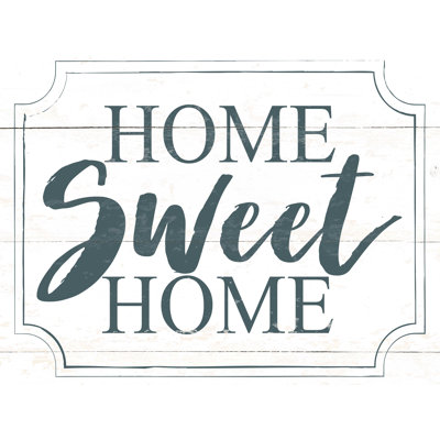 " Home Sweet Home "