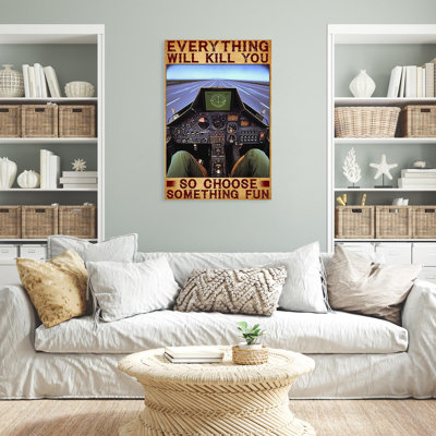 " Fighter Plane So Choose Something Fun 2 - 1 Piece Rectangle Graphic Art Print On Wrapped Canvas "
