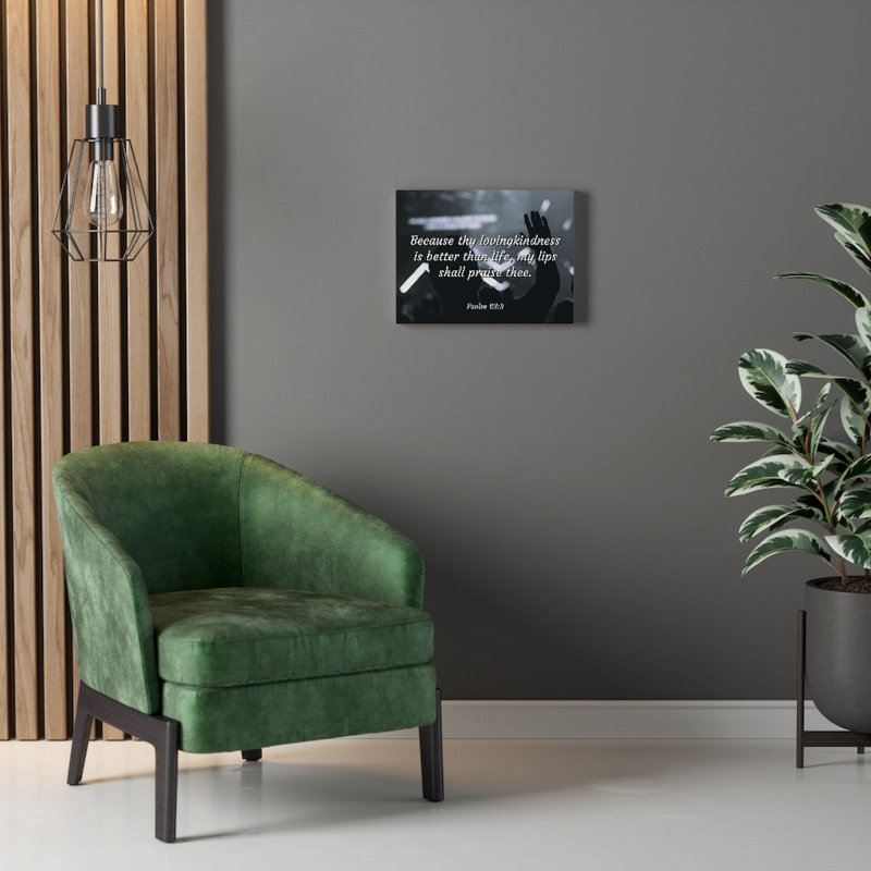 Praise Psalm 63:3 - Wrapped Canvas Print, 61cm H x 76cm W