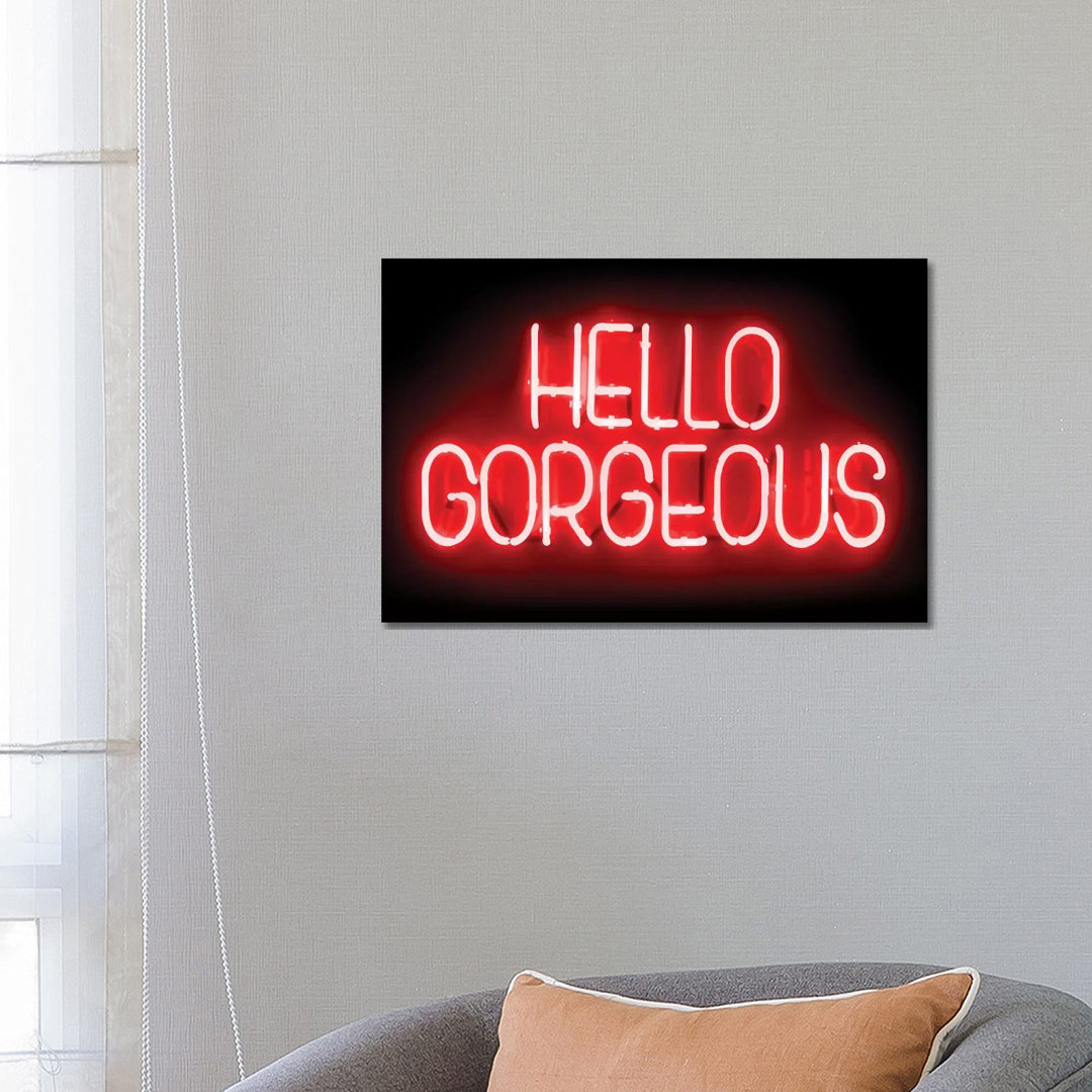Neon Hello Gorgeous Red On Black by Hailey Carr - Wrapped Canvas Print