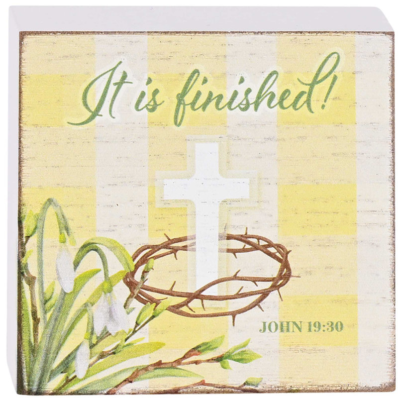Tabletop Plaque Floral It Is Finished