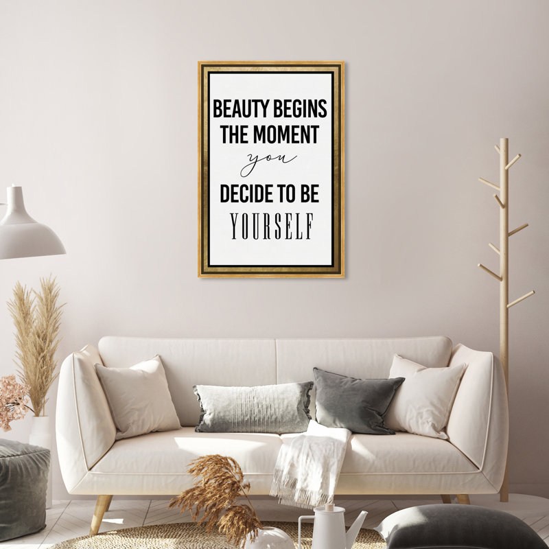 «Typographie and Quotes Be Yourself Beauty Quotes and Sayings», reproduction d'art textuel, Toile encadrée d'or