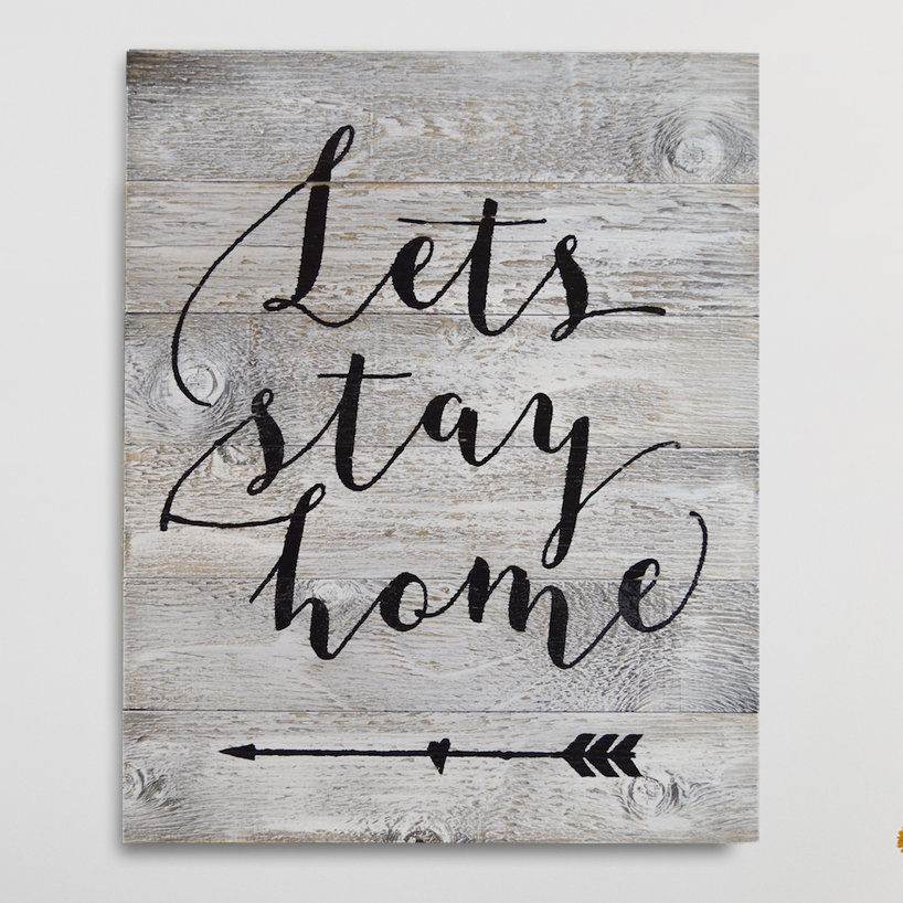 " Lets Stay Home " Winston Porter