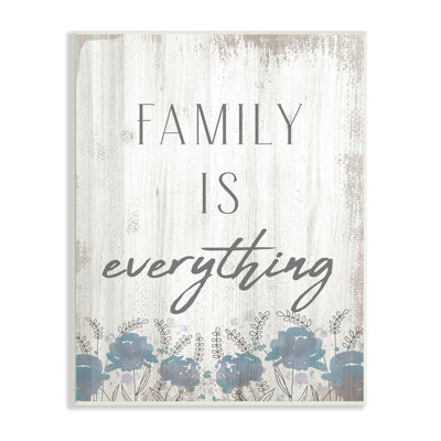 «Family Is Everything Sentiment», fleurs sauvages bleues