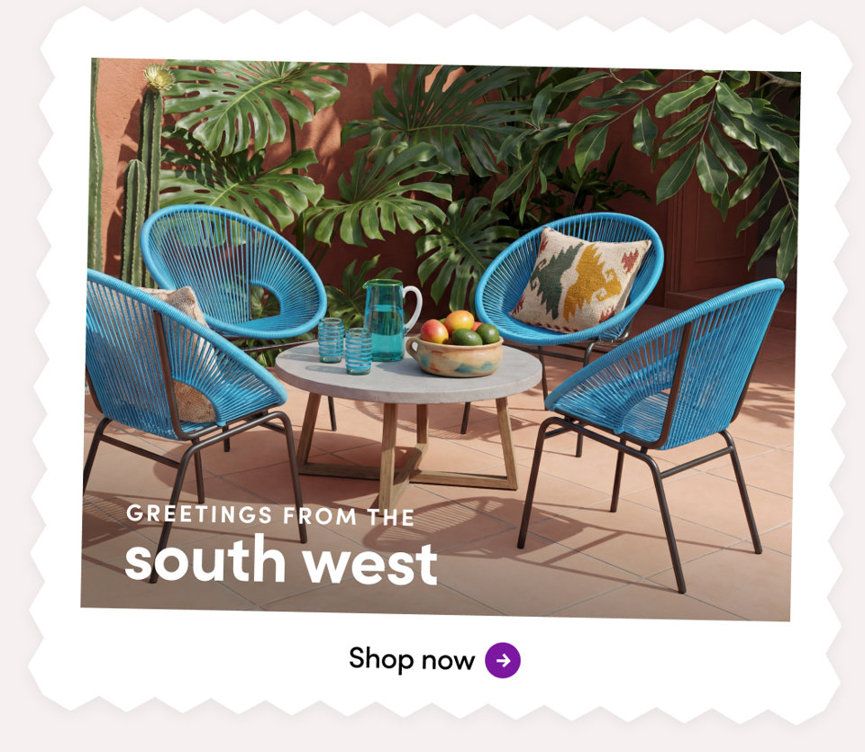 Greetings from the southwest, shop now.