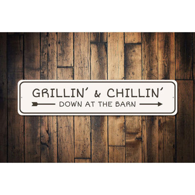 Grilling and Chillin Bar Aluminum Sign