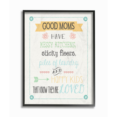 «Good Moms Have Messy Kitchens Typographie» par Jo Moulton - reproduction d'art textuel