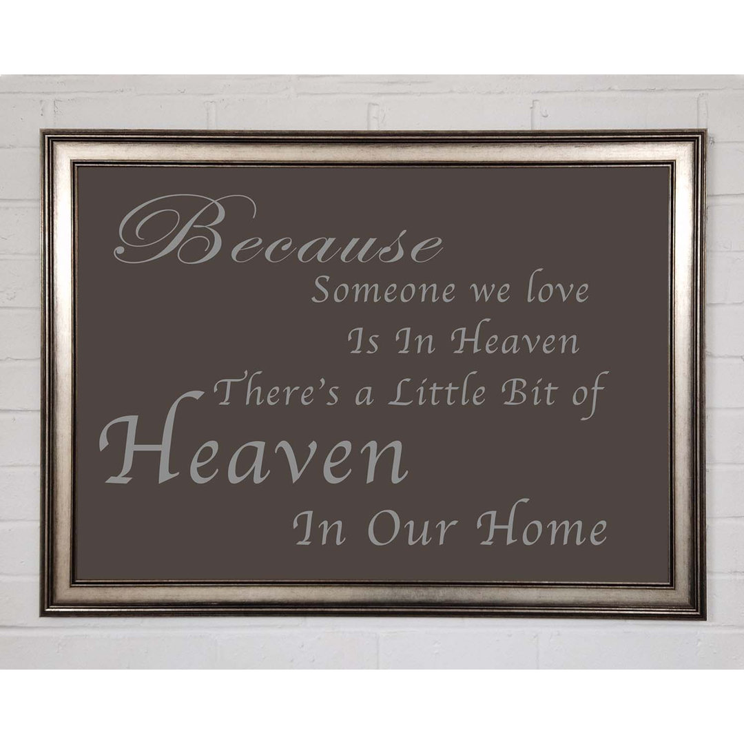 Family Quote Because Someone We Love 2 Lilac Framed Print Wall Art