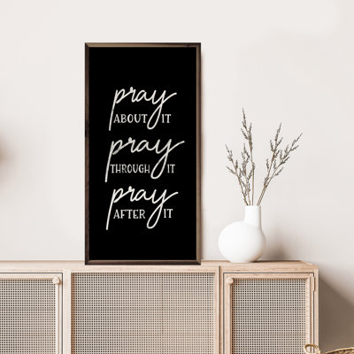 Pray About It Black