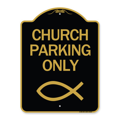 Signmission Designer Series Sign - Church Parking Only (Symbol) | Black & Gold 18" X 18" Heavy-Gauge Aluminum Architectural Sign | Protect Your Busine