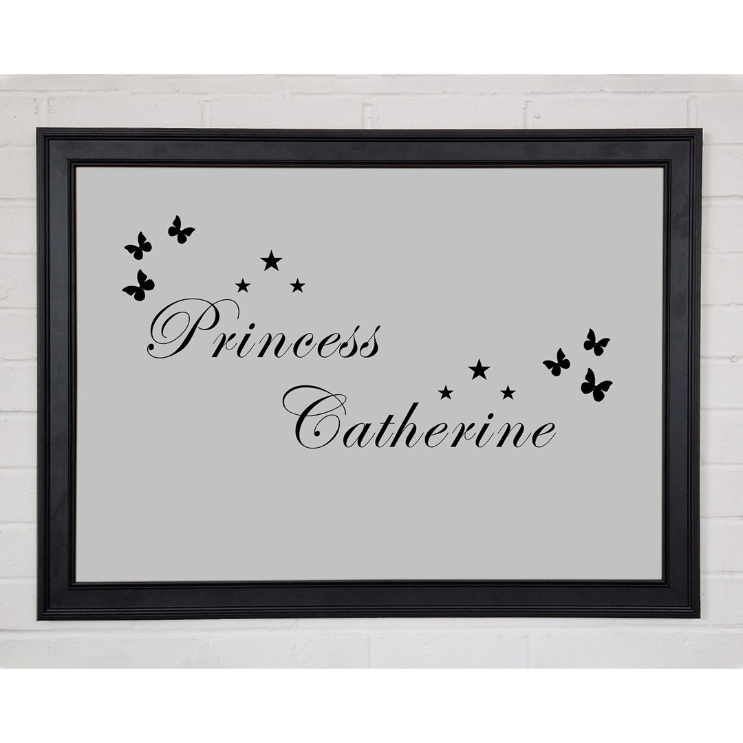 Gerahmtes Poster Girls Room Quote Your Own Name Princess Grey