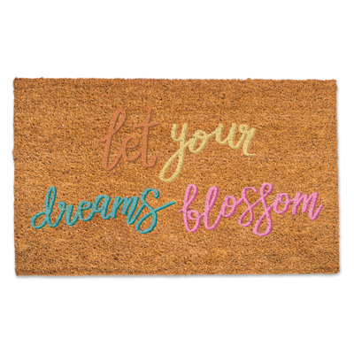 Let Your Dreams Blossom Door Mat