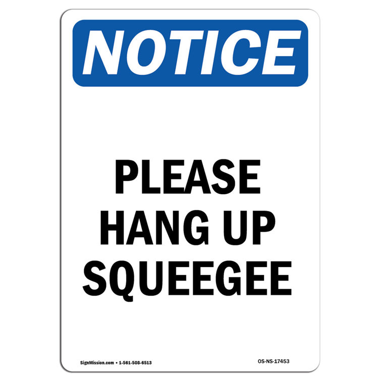 SignMission Please Hang up Squeegee Sign | Wayfair