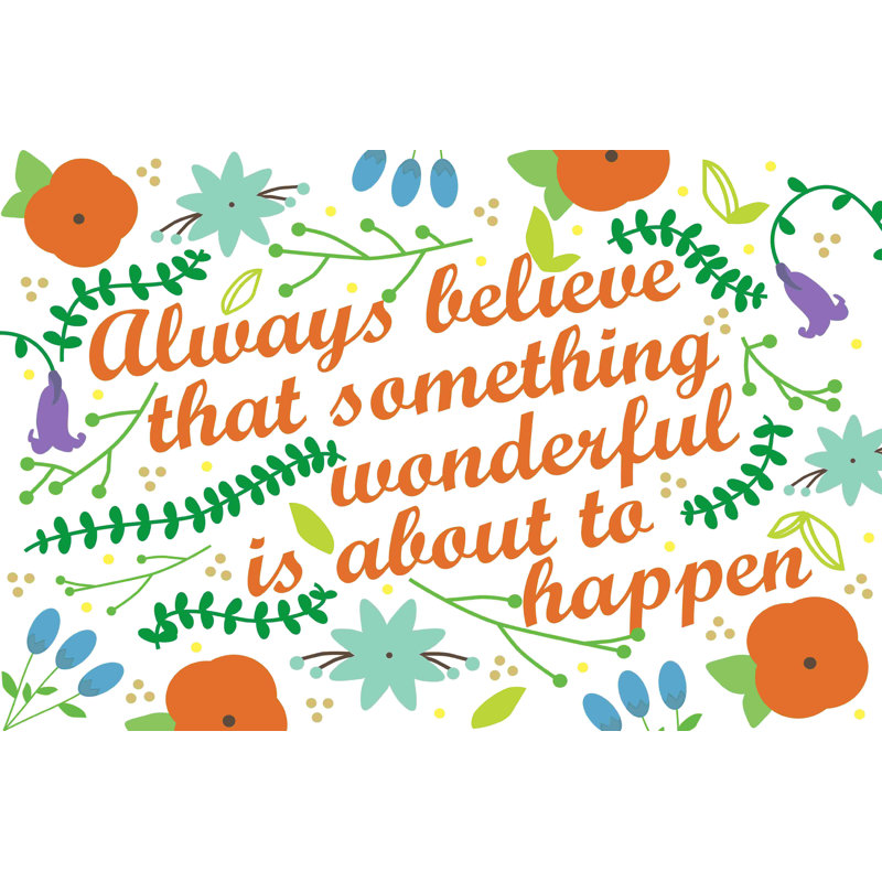 «Always Believe Quelque chose merveilleux», art textuel sur toile tendue, H 8 po x l 12 po