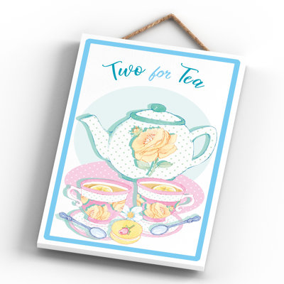 Two for Tea Tea Themed Wooden Plaque Wall Décor