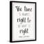 «Fritsch Do What Is Right», reproduction encadrée-1768788207