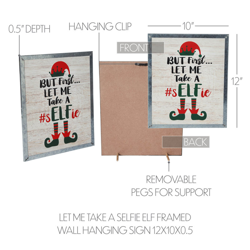 Higher Glory Let Me Take A Selfie Elf Framed Wall Hanging Sign 12x10