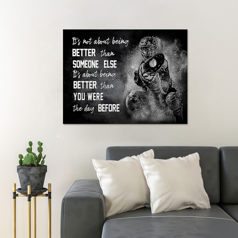 «Man Play Baseball - It's Not about Being Better than Someone Else» - Art textuel sur toile tendue