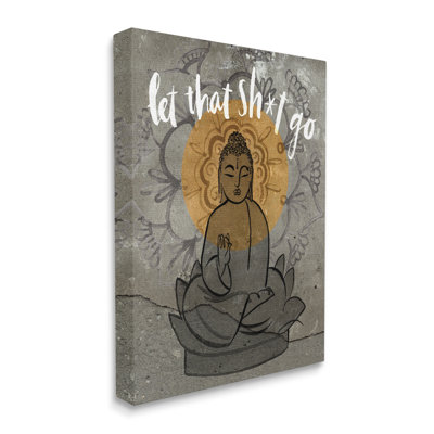 Let That Go Relaxation Expression Motif floral Bouddha