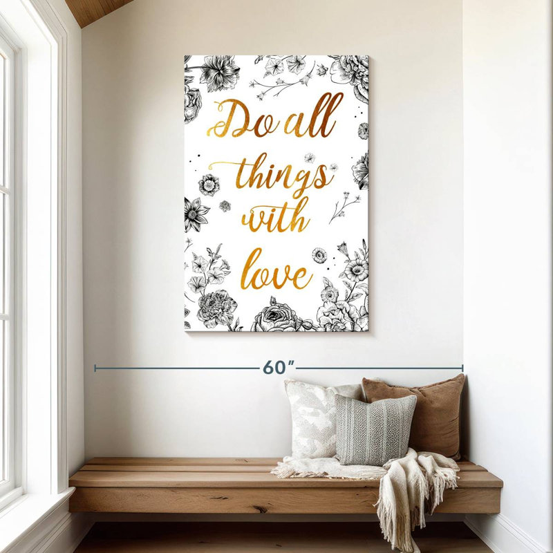 Tergel Do All Things With Love, citation II, H 45 po x l 30 po