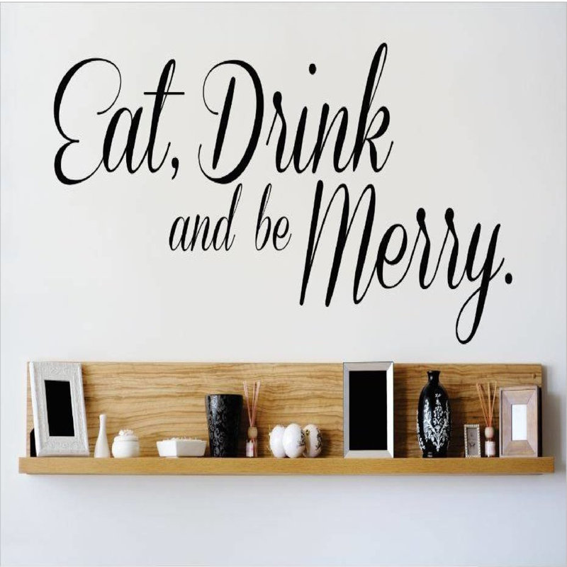 Décalcomanie murale manger, boisson et be merry, Noir, H 8 po x l 20 po x P 0,16 po