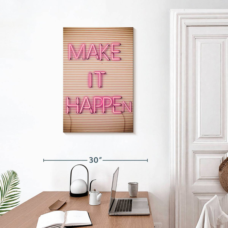Tergel Make It Happen Neon Sign, 30" H x 20" W