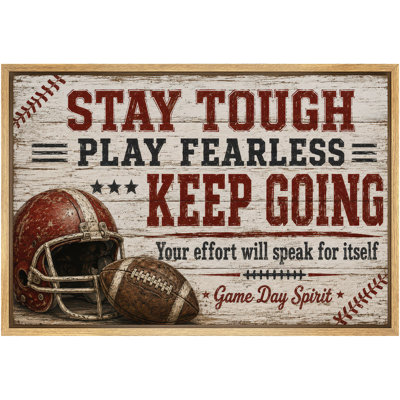 «Stay Tough Play Fearless Football», œuvre d'art rustique, images de chambre d'adolescent, impression sur toile encadrée