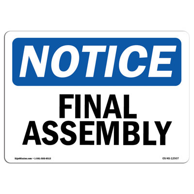 Final Assembly Aluminum Sign 18 x 24