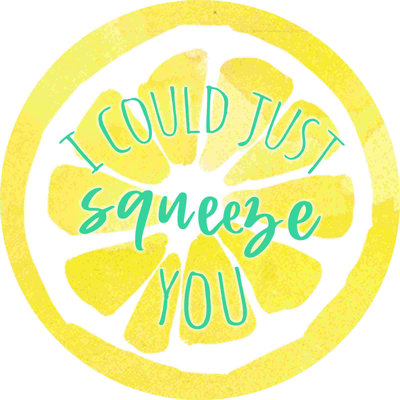 " Squeeze You Lemon "
