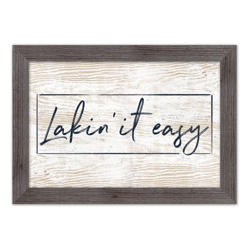 «Lakin 'It Easy», reproduction encadrée, H 16 po x l 24 po x P 0,75 po, Gris