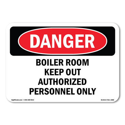 Boiler Room Keep Authorized Personnel Decal 7" X 5"