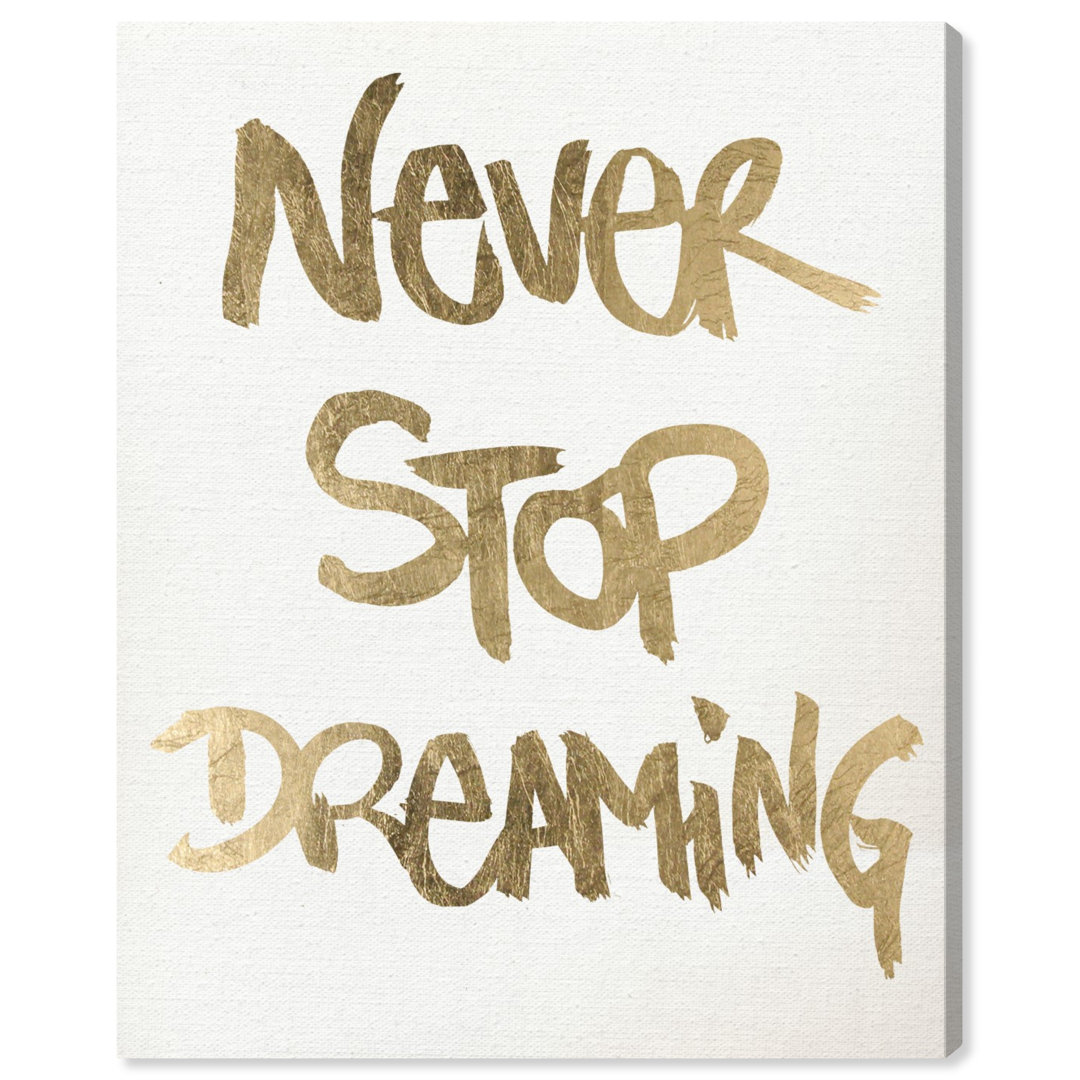 'Never Stop Dreaming Snow' Typography on Wrapped Canvas