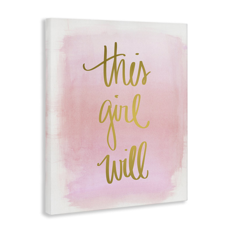 "This Girl Will" sur toile rose par Anna Quach, H 20 po x l 16 po